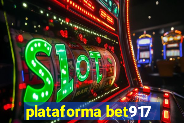 plataforma bet917